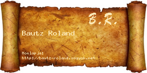 Bautz Roland névjegykártya